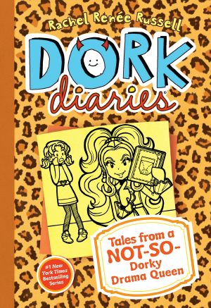 [Dork Diaries 6.50] • Tales From a Not-So-Dorky Drama Queen